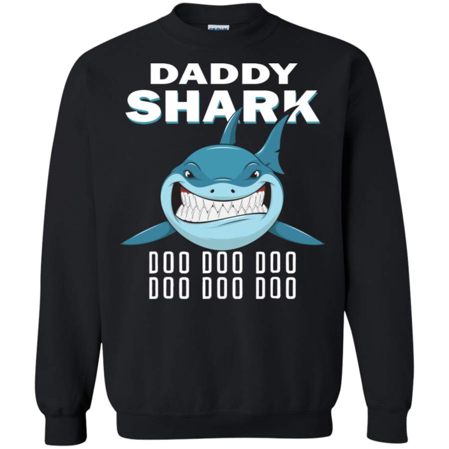 Daddy shark doo doo doo Sweatshirt