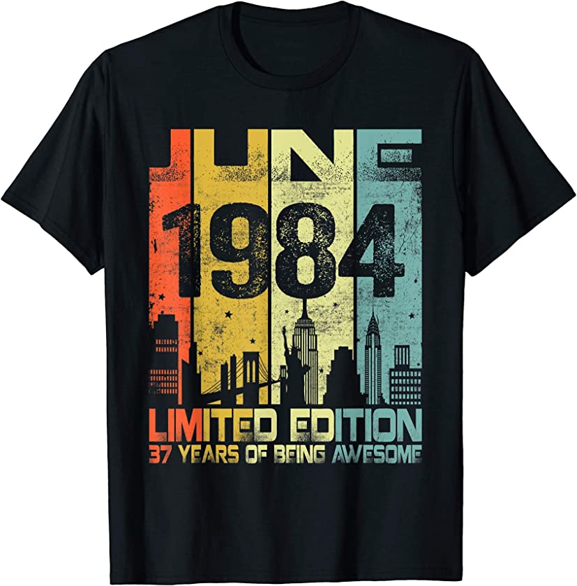 Vintage June 1984 Funny 37th Birthday 37 Years Old Gift T-Shirt