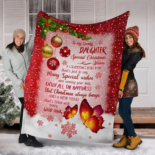 To My Lovely Daughter Special Christmas Butterflies Blanket Gift For Daughter From Dad & Mom Birthday Gift Home Decor Bedding Couch Sofa Soft And Comfy Cozy