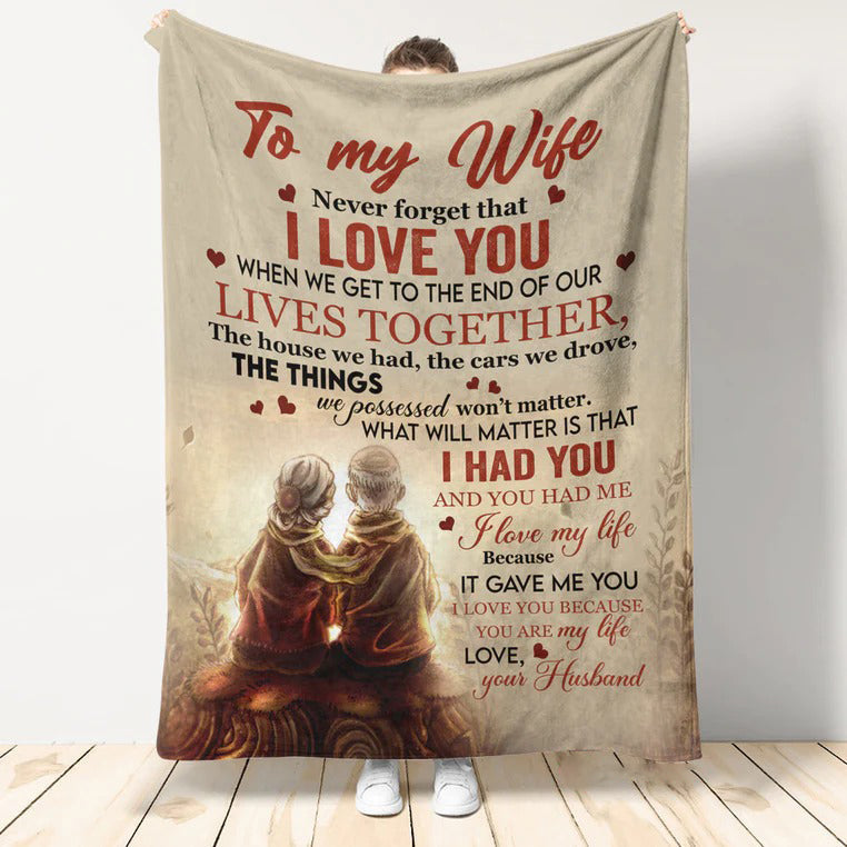 Gift For Wife Blanket, Never Forget That I Love You Old Couple To Wife Fleece Sherpa Soft Blanket I Love You Blanket