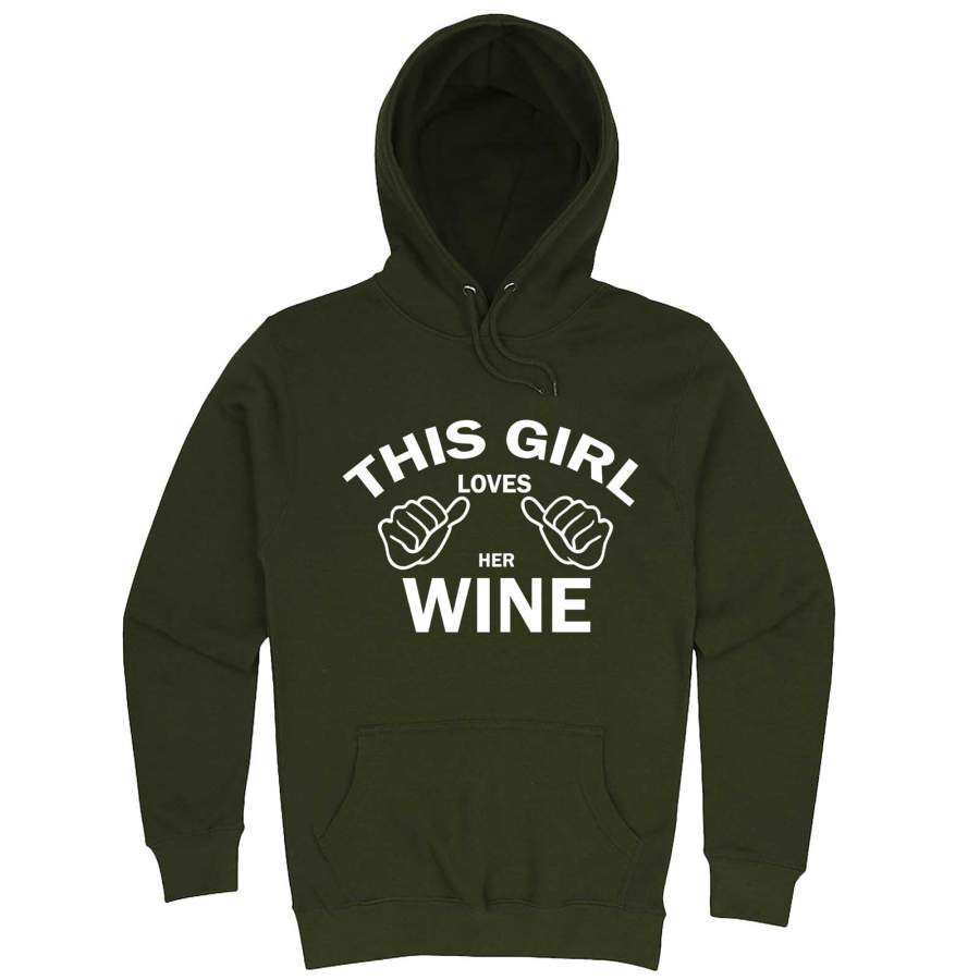 “This Girl Loves Her Wine, White Text” hoodie