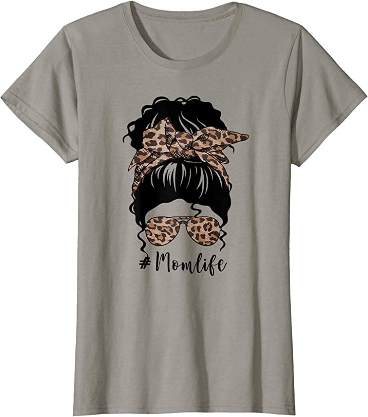 Womens Classy Mom Life Messy Bun Curly Hair Leopard Mothers Day T-Shirt