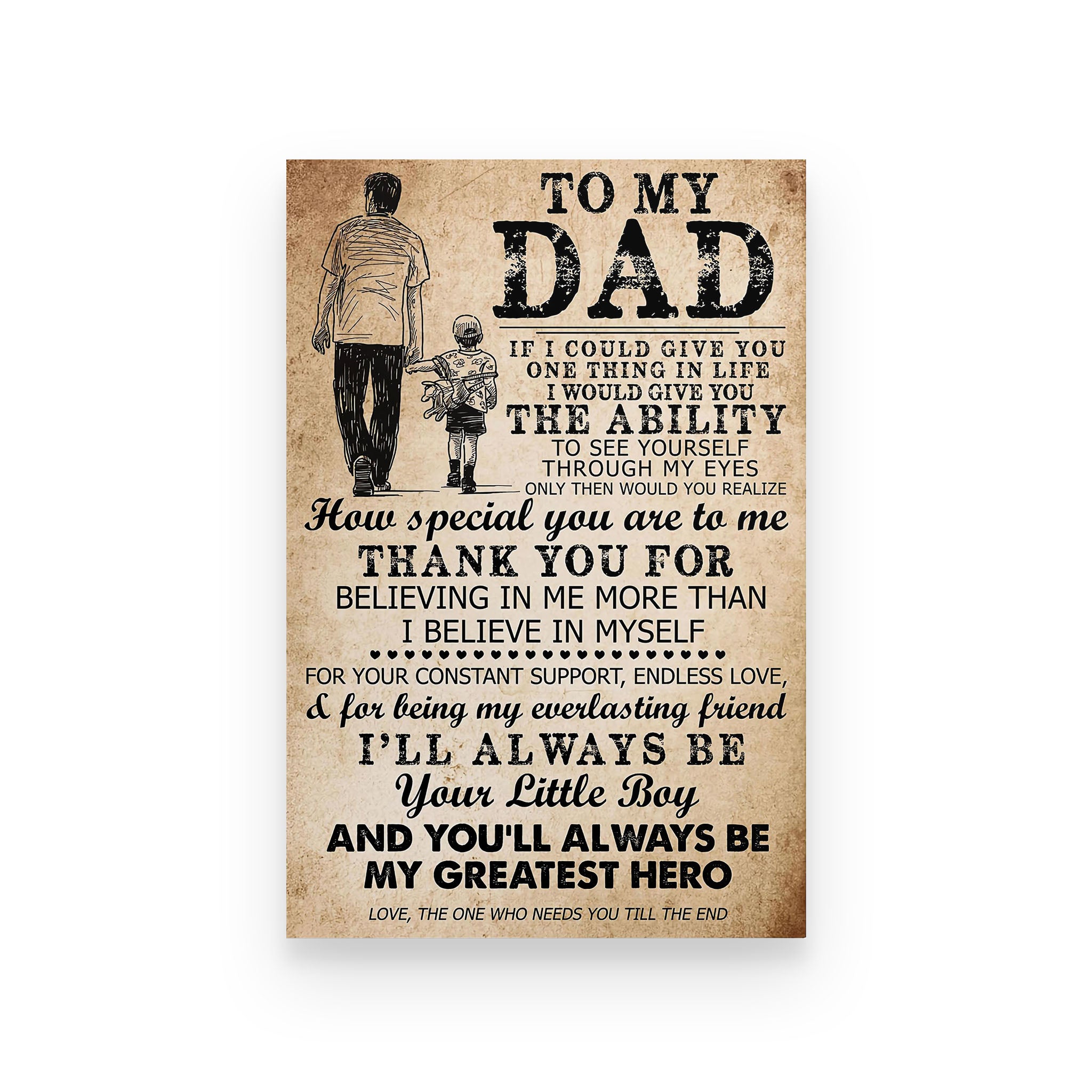 Family poster to my dad if I could give you one thing in life