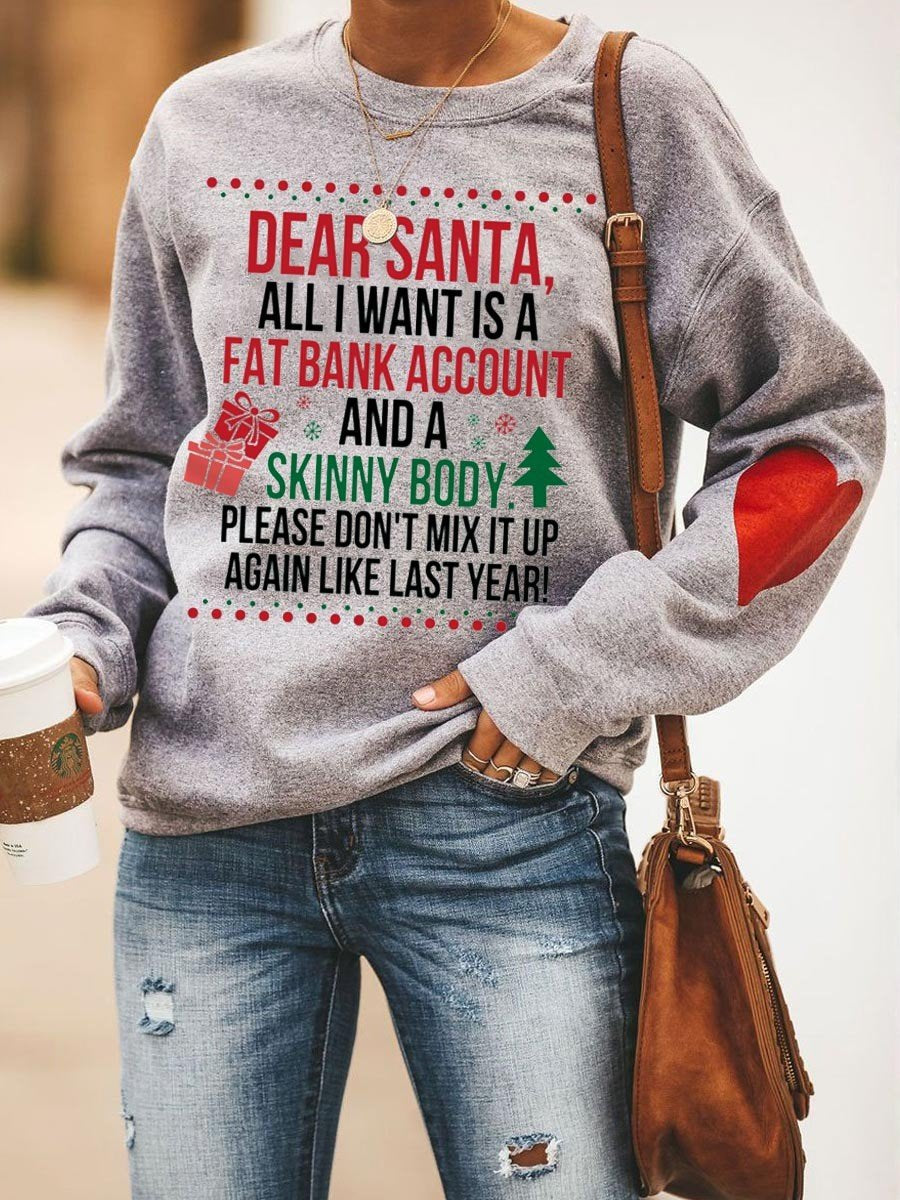 Women’S Dear Santa All I Want Is Sweatshirt