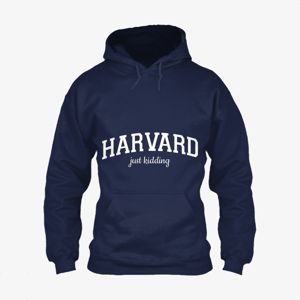Harvard Just Kidding, Harvard University Classic Hoodie