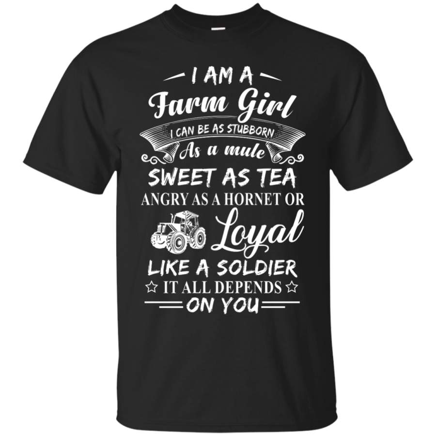 Farm Girl I Can Be As Stubborn As A Mule T-Shirts