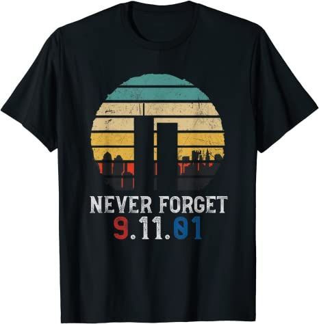 Never Forget Patriotic 911 09.11.2001 American Flag Vintage T-Shirt