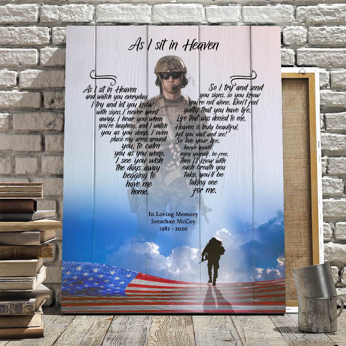 As I Sit In Heaven Soldiers March, Personalized Photo Memorial Poster Canvas, Gift For Family Gift for Remembrance Home Decor Wall Art Visual Art