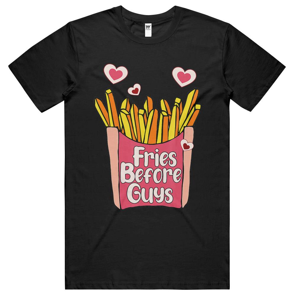 Fries Before Guys Valentine’S Day Teenagers Girls T Shirts