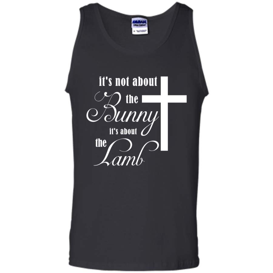 Its Not About The Bunny Its About The Lamb Easter T-Shirt2 Tank Top