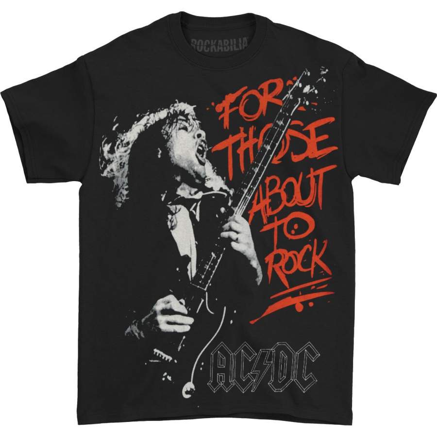 For Those About To Rock T-Shirt