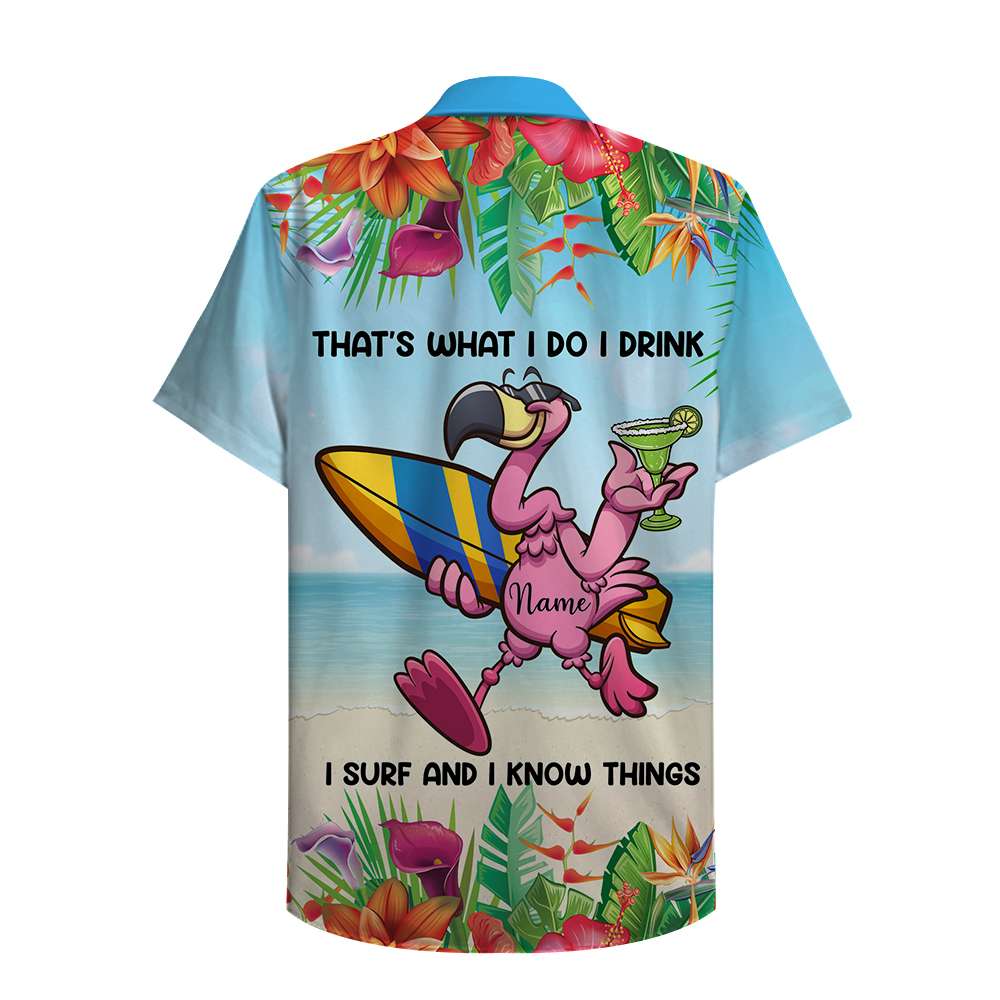 Surfing I Drink Surf And Know Things Personalized Hawaiian Shirt Ha24872