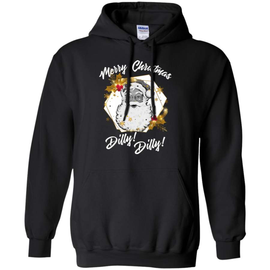 Santa Claus Merry Christmas Dilly Dilly Hoodie