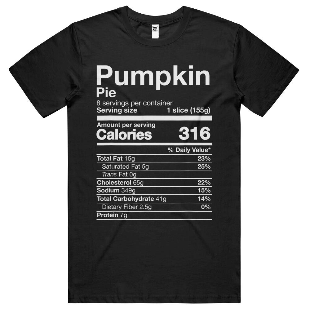 Nutritional Facts Shirt, Nutrition Facts T Shirt, Pumpkin Pie Nutrition ...