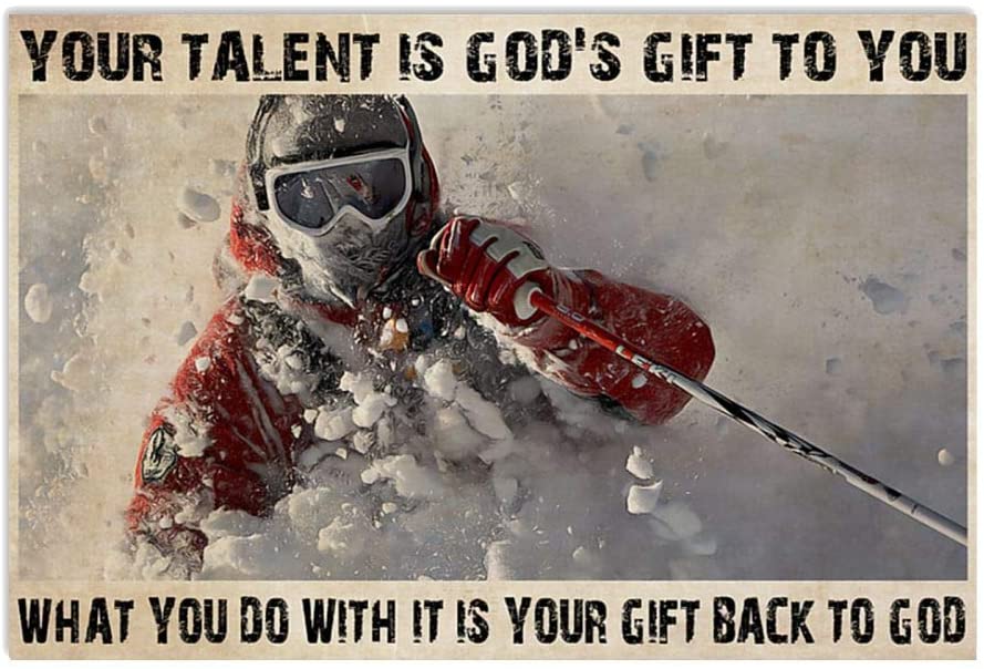 Vintage Skier – Your Talent God’S Gift To You Poster Art Print      Home Decor Gift For Men Women Family Friend On Birthday Xmas