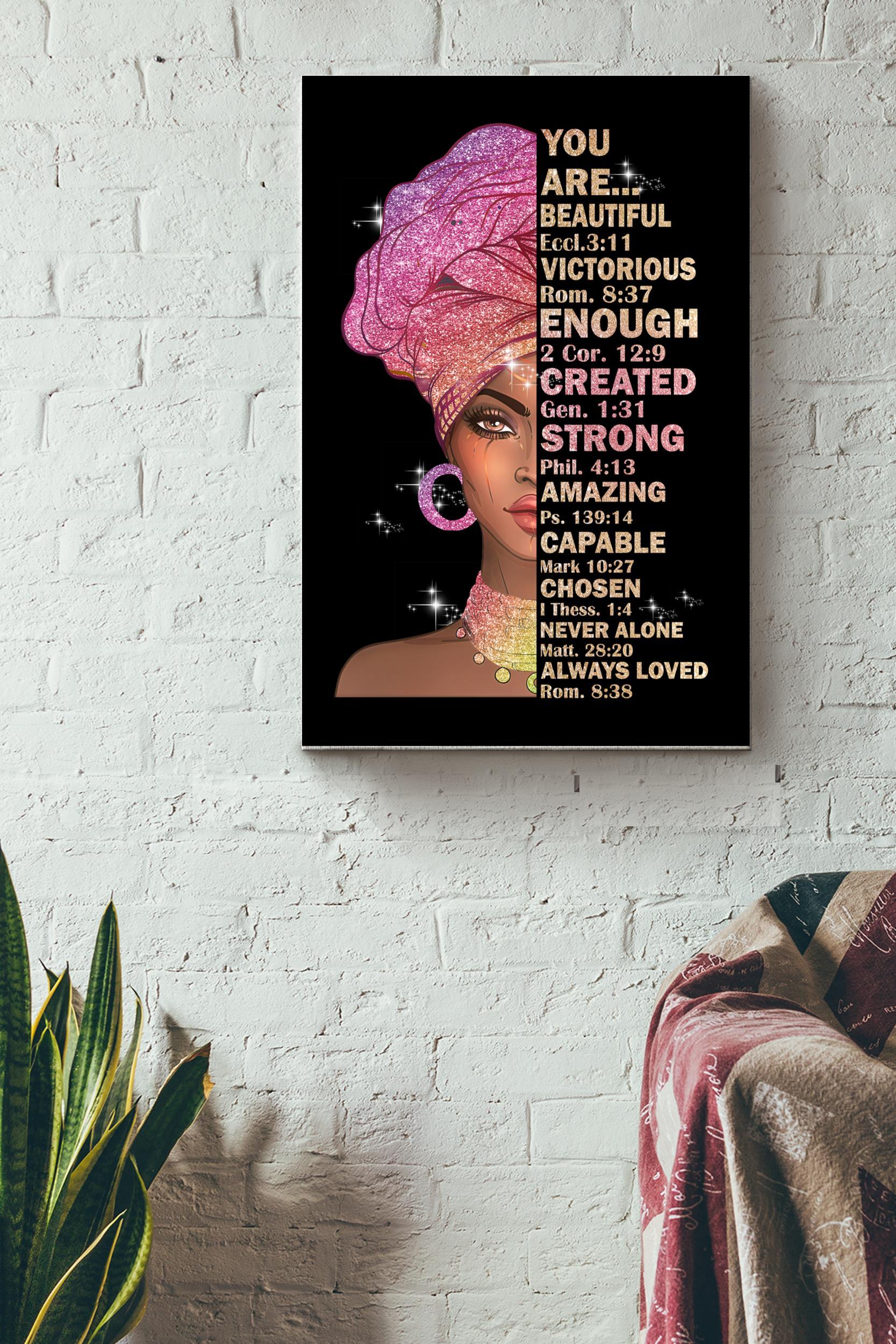 God Says You Are Beautiful Strong Amazing Poster – Black Women Wall Art – Gift For Black Lives Matter Black Women Black People Girl Female Wrapped Canvas