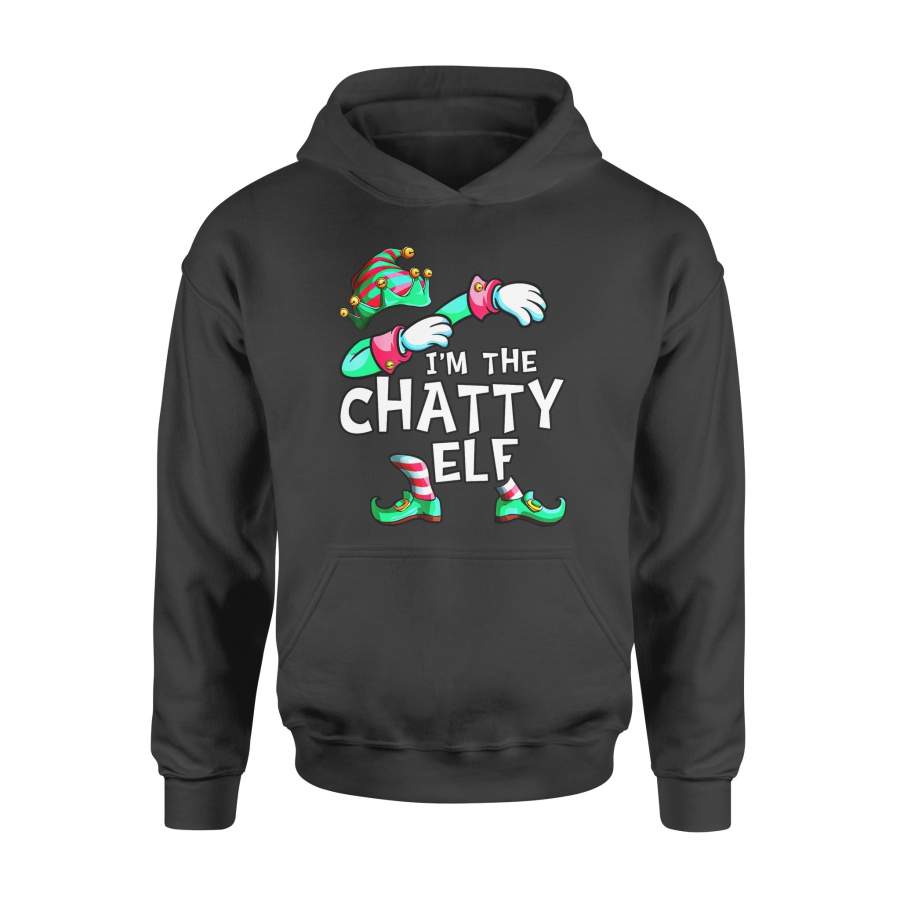Christmas gift idea I’m The Chatty Elf Dabbing Xmas Family Matching T-Shirt – Standard Hoodie