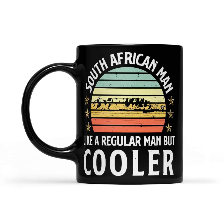 South African Man Like A Regular Man But Cooler Vintage Retro – Black Mug