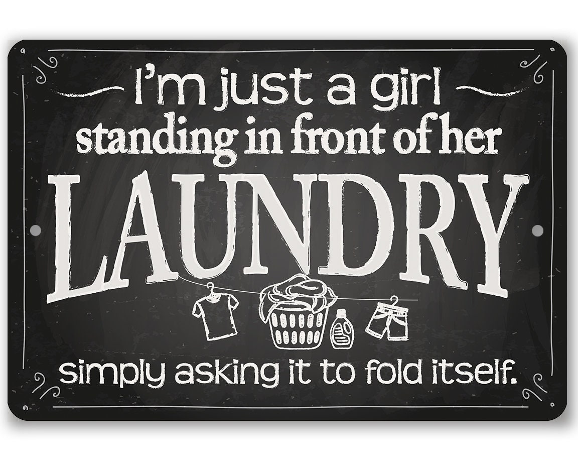 Laundry Room Metal Sign – I’m Just A Girl Laundry Room Decor Tin Sign – Rustic Wall Sign, Gifts for Her, Mother Gift, Wife Gift