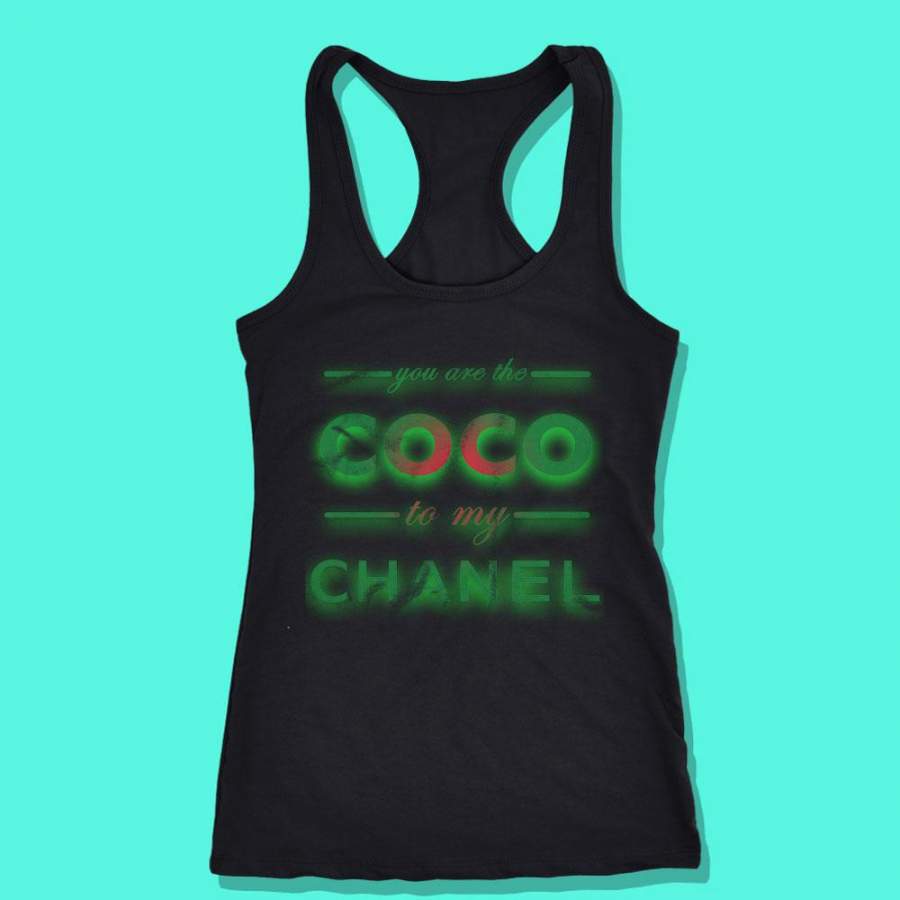You Are The Coco To My Channell Logo Women’S Tank Top T-Shirt