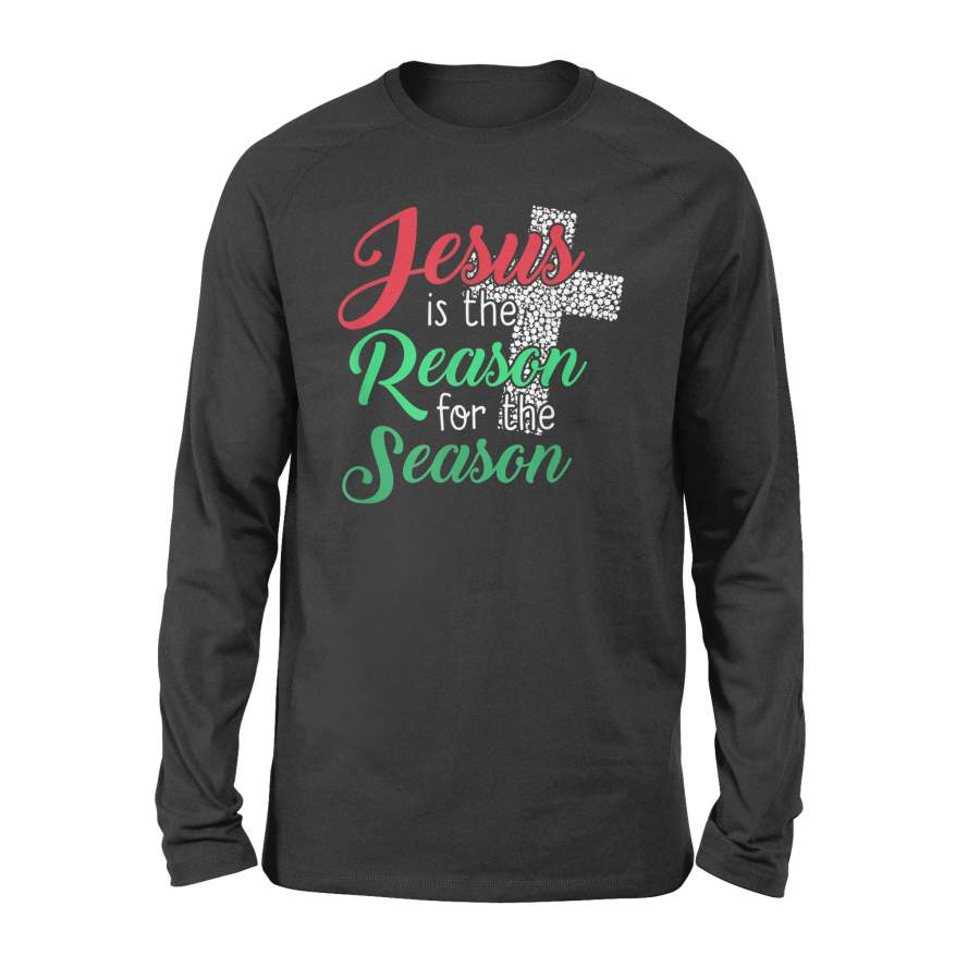 Christmas JESUS IS THE REASON FOR THE SEASON Christian Cross Long Sleeve T-Shirt