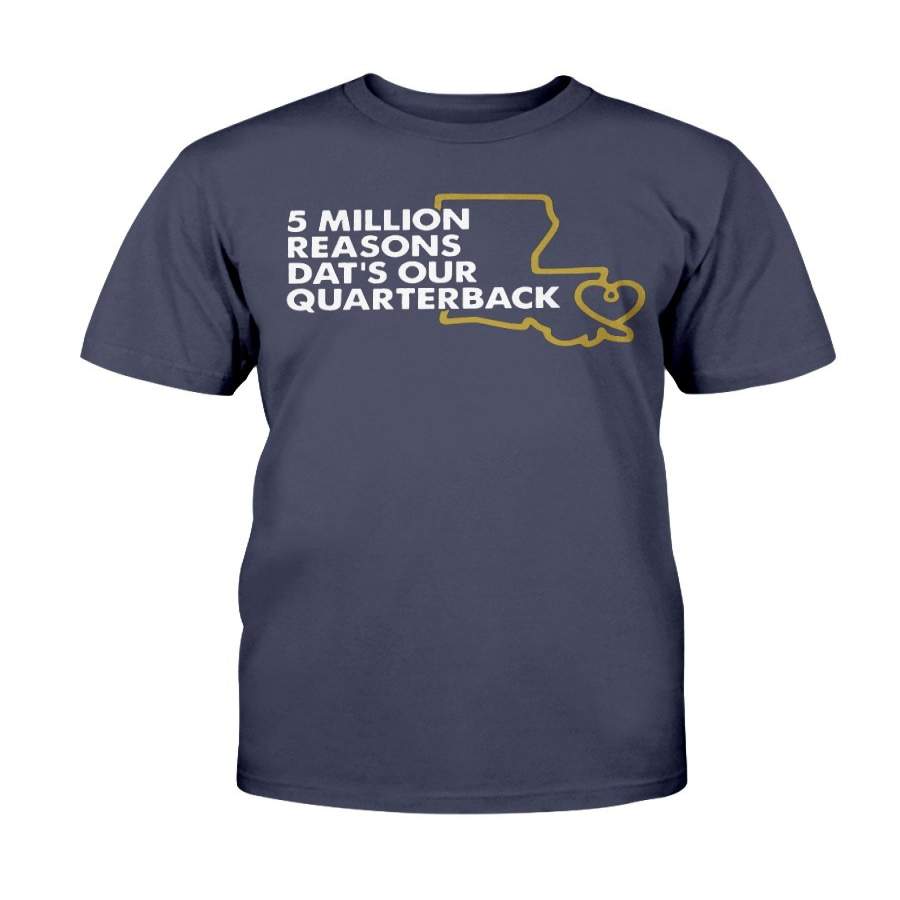 5 Million Reasons Shirt – New Orleans Saints