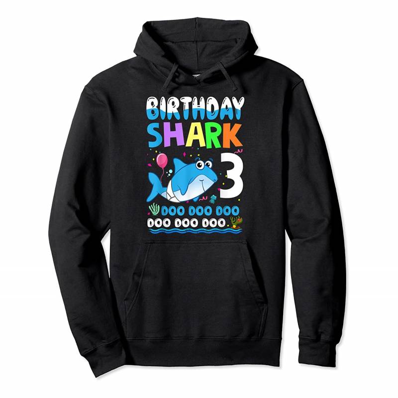 Baby Shark 3 Years Old 3rd Birthday Doo Doo Pullover Hoodie, T-Shirt, Sweatshirt