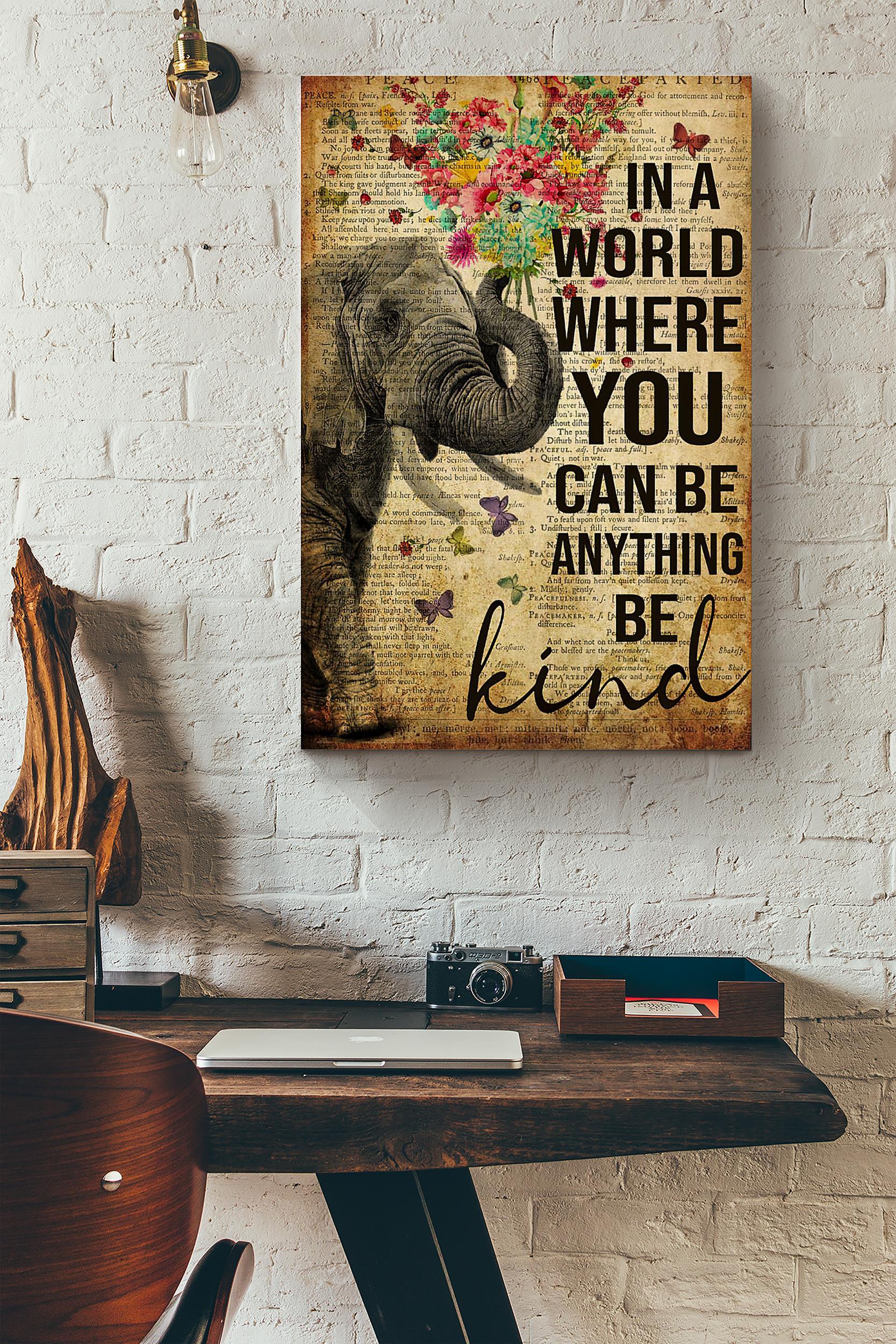 Elephant Flower In A World Where You Can Be Anything Be Kind Dictionary Poster Wrapped Canvas