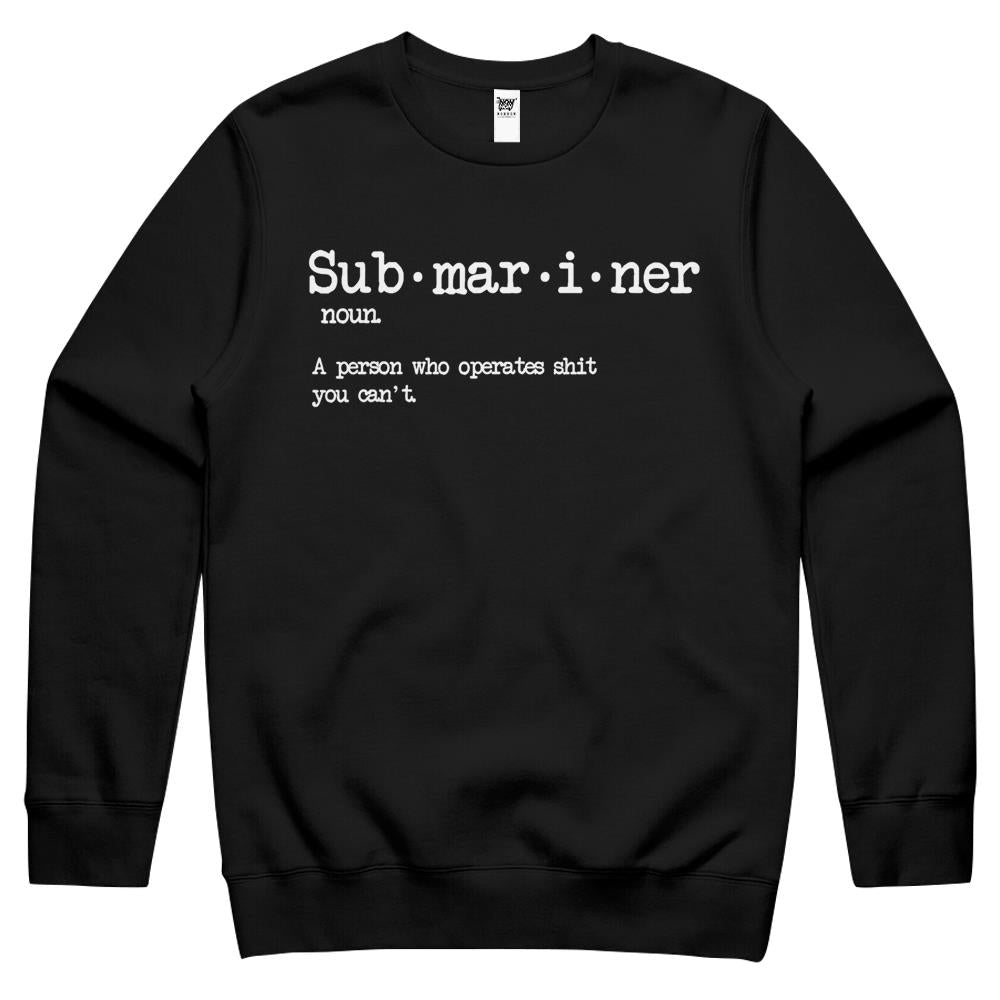 Submariner Definition, Us Navy Shirt, Veteran Military Gift Crewneck Sweatshirt