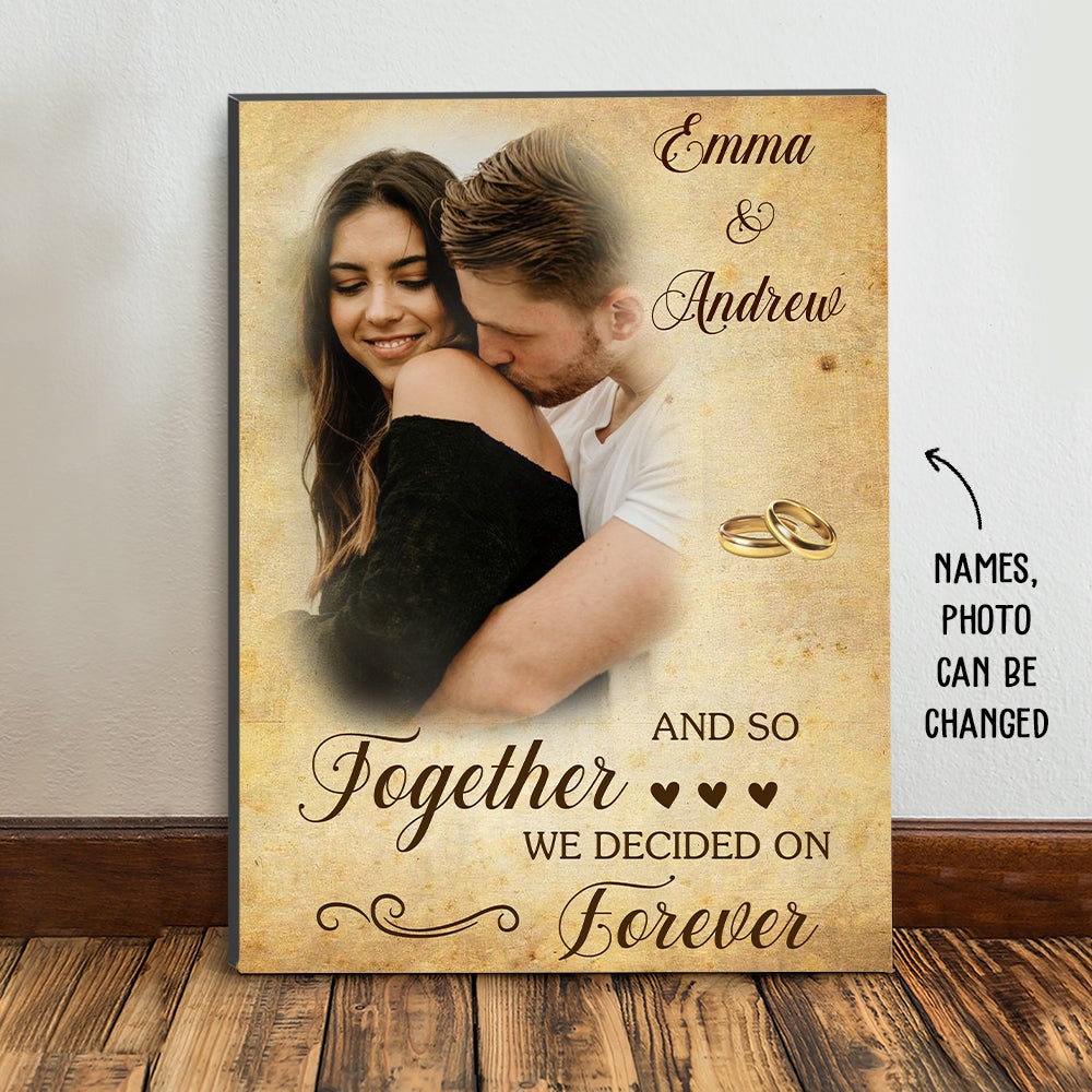 We Decided On Forever – Personalized Custom Photo Canvas