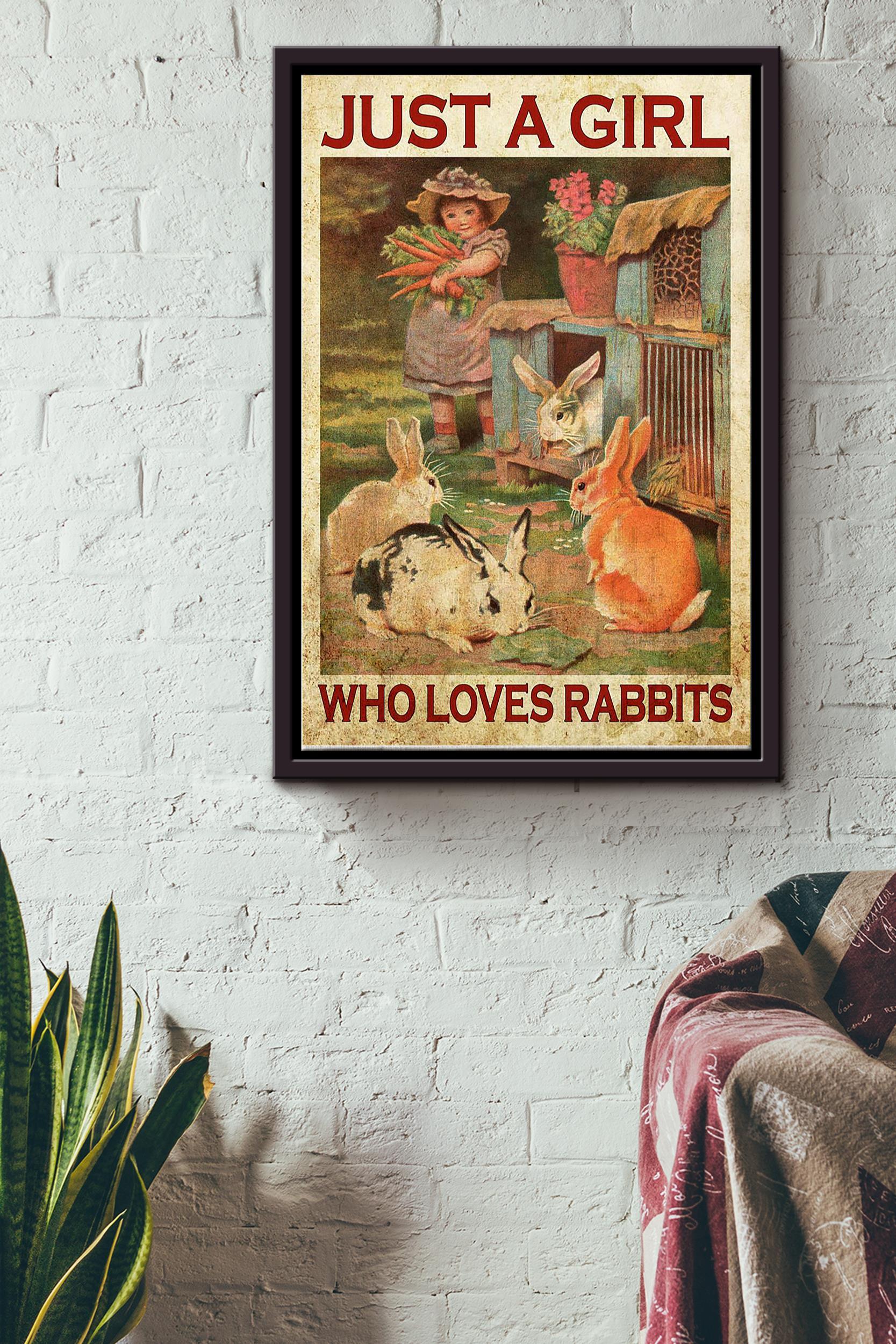 Just A Girl Who Loves Rabbits Poster Poster