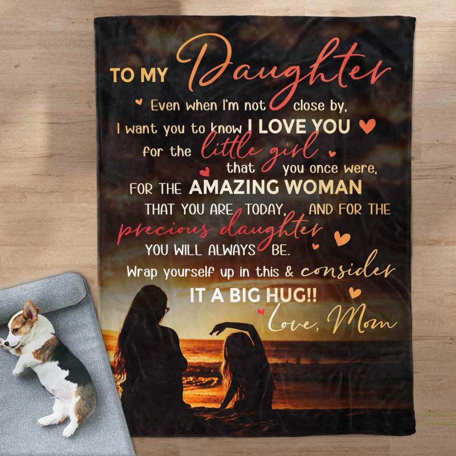 The Precious Daughter Blanket Gift For Daughter Birthday Gift For Daughter Blanket