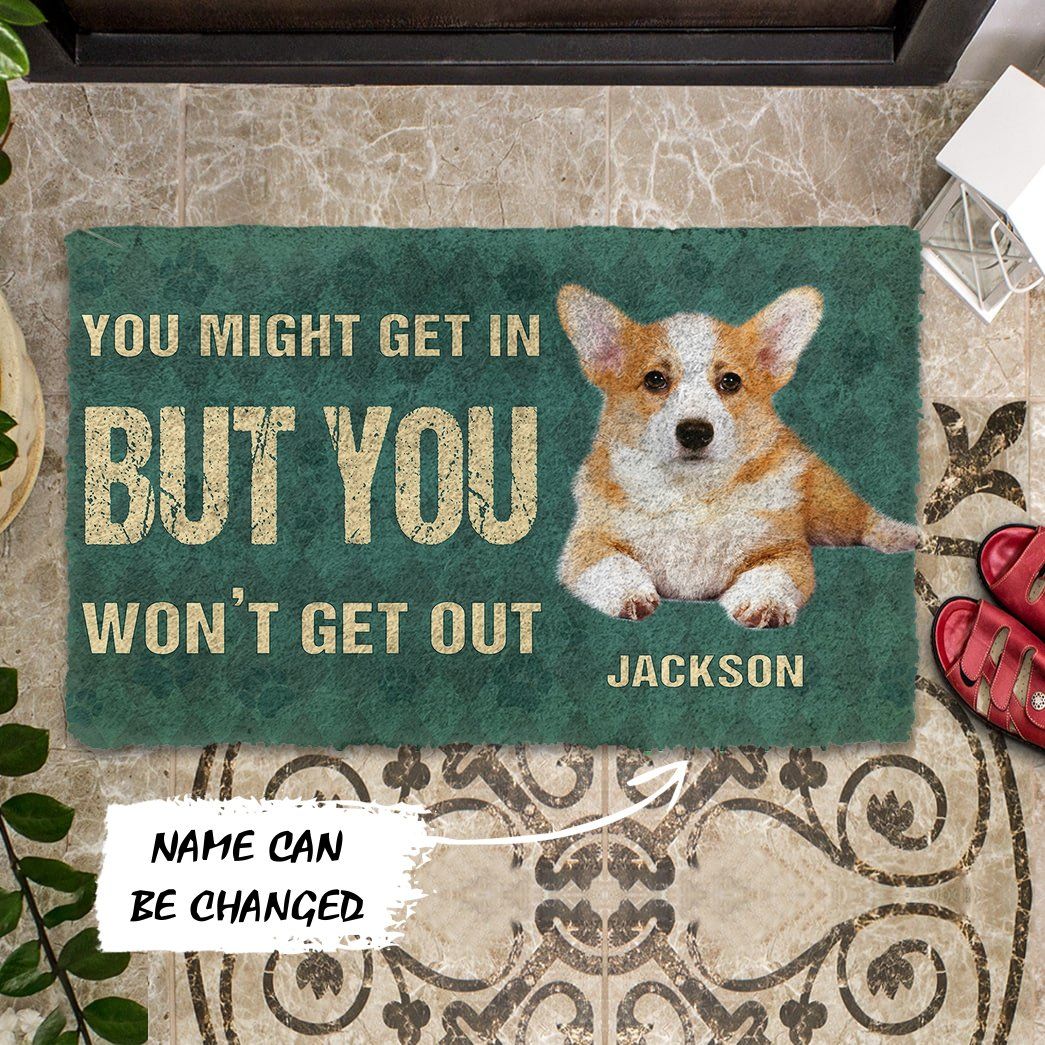 3D You Might Get In But You Wont Get Out Pembroke Welsh Corgis Dog Doormat