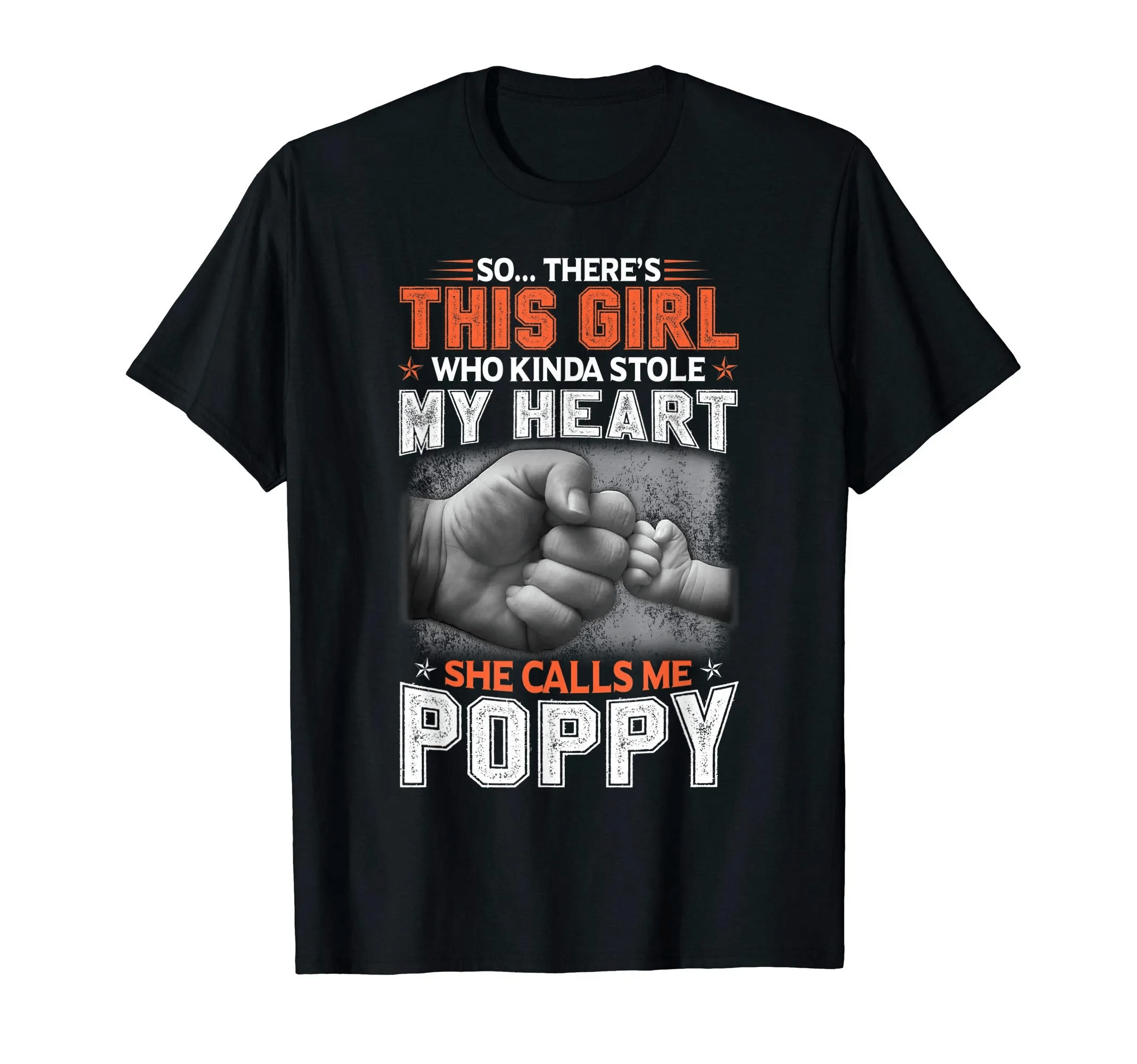 Mens This Girl Who Stole My Heart She Calls Me Poppy Tshirt Gifts