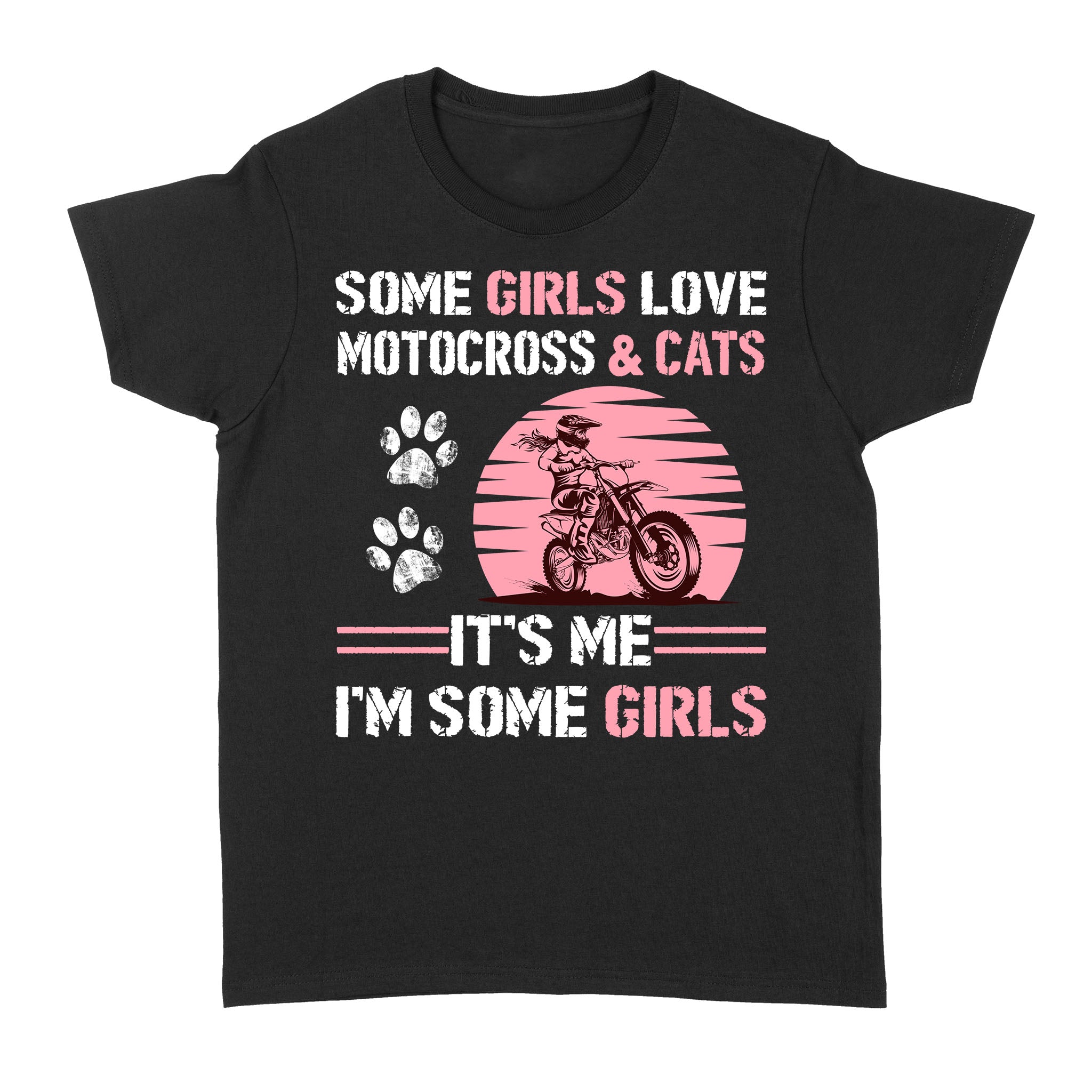 Some Girls Love Motocross & Cats, Mx Racing Biker Girl Shirt, Women Rider Off-Road Motorcycle Shirt| Nms350 A01