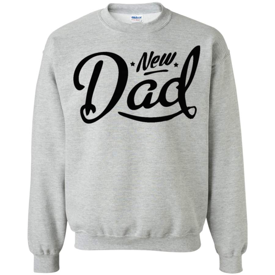 AGR New Dad Crewneck Pullover Sweatshirt