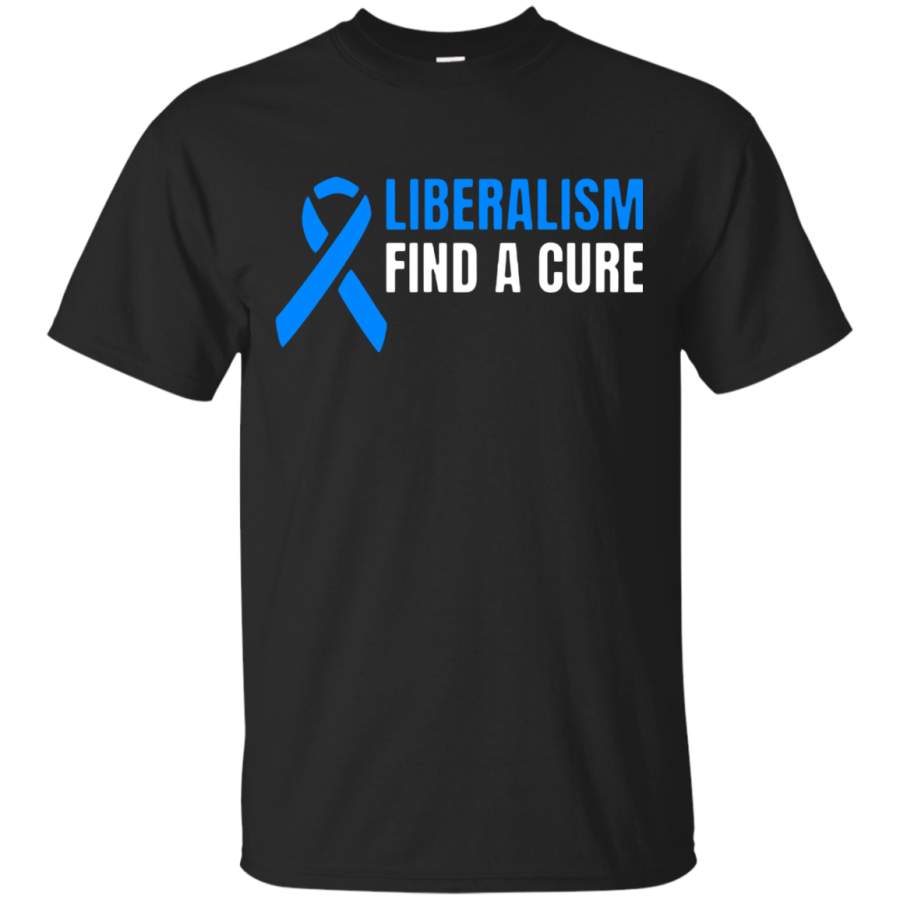 AGR Liberalism find a cure T shirt hoodie sweater