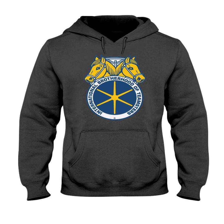 International Brotherhood Of Teamsters Union shirt Hoodie