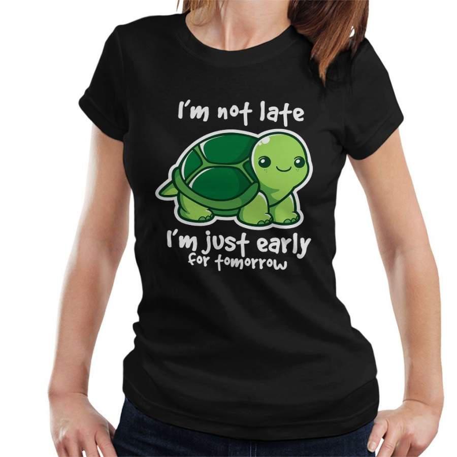 Not Late Cute Tortoise Women’s T-Shirt