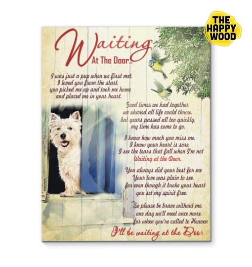 Westie Waiting At The Door Custom Vertical Canvas Poster For Home Decoration