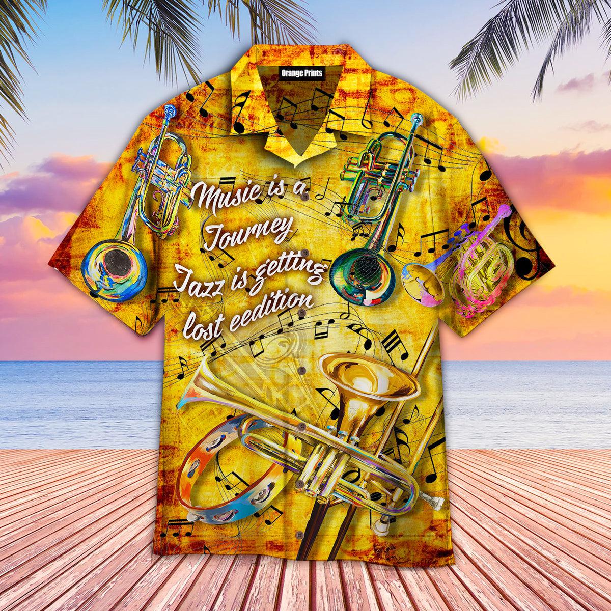 Music Is A Journey Jazz Getting Lost Hawaii Shirt For Men Women Ha75847