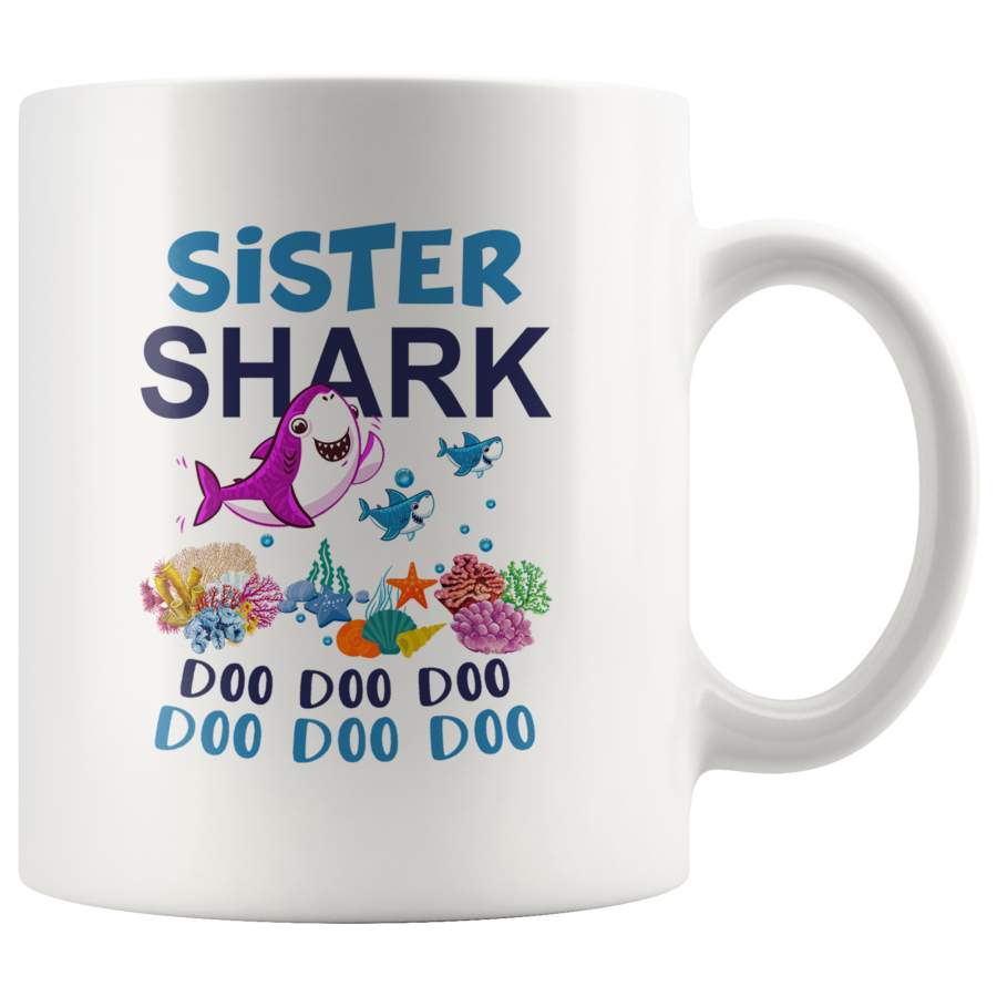 Sister shark doo doo doo gift white coffee mug