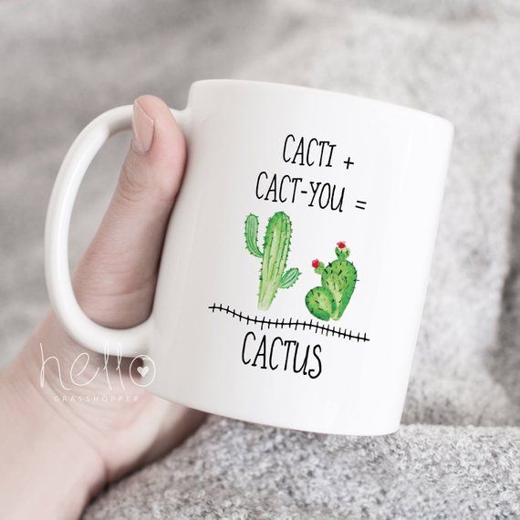 Cactus Mug, Cactus Coffee Cup, Cactus Gift, Cacti Cact-you Cactus, Cacti Coffee Mug, Funny Cactus Saying, Love Sentiment Mug Cute Cactus Mug