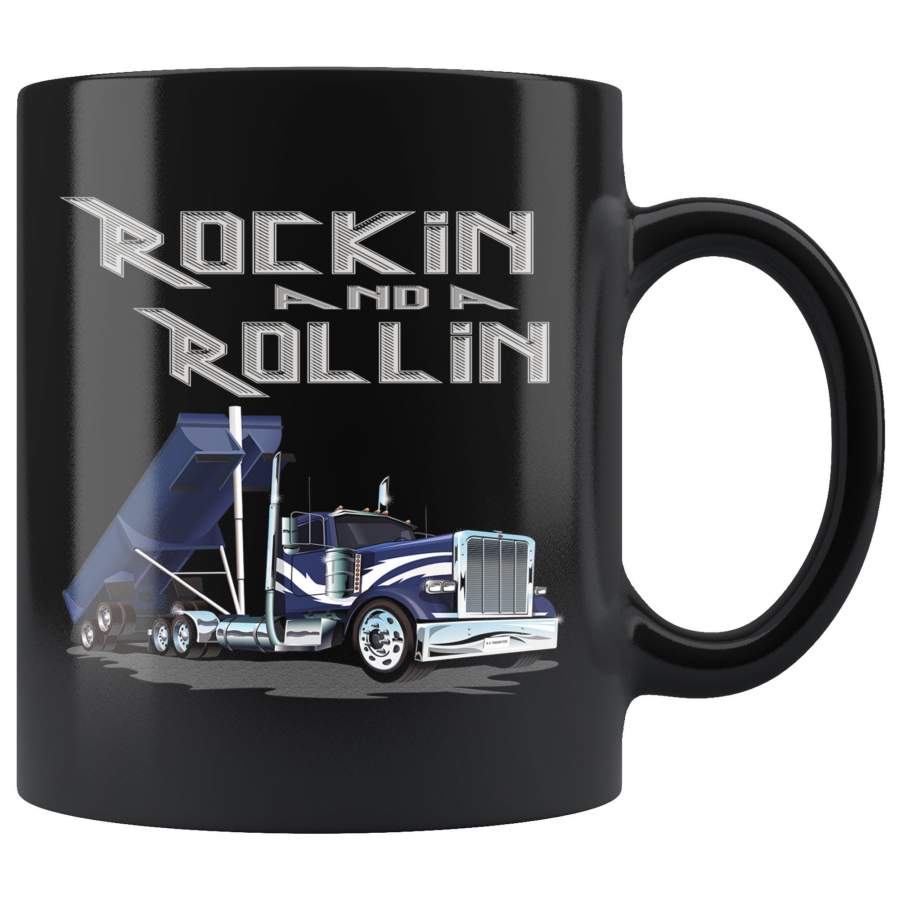 Rockin And A Rollin Trucker Coffee Mugs