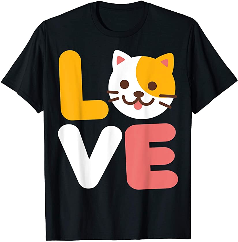 Cute Cats Love Cat Lover Pet Owner Cool Kitten Gift T-Shirt