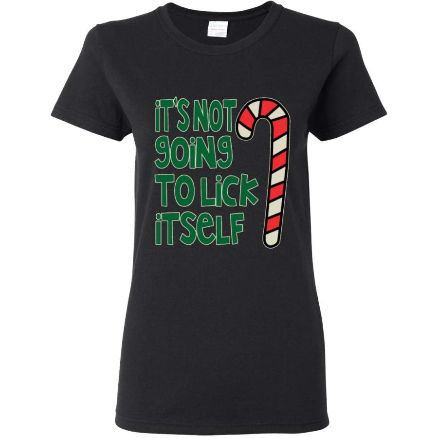 Candy Cane Not Going to Lick Itself Christmas Womens Graphic T-Shirt