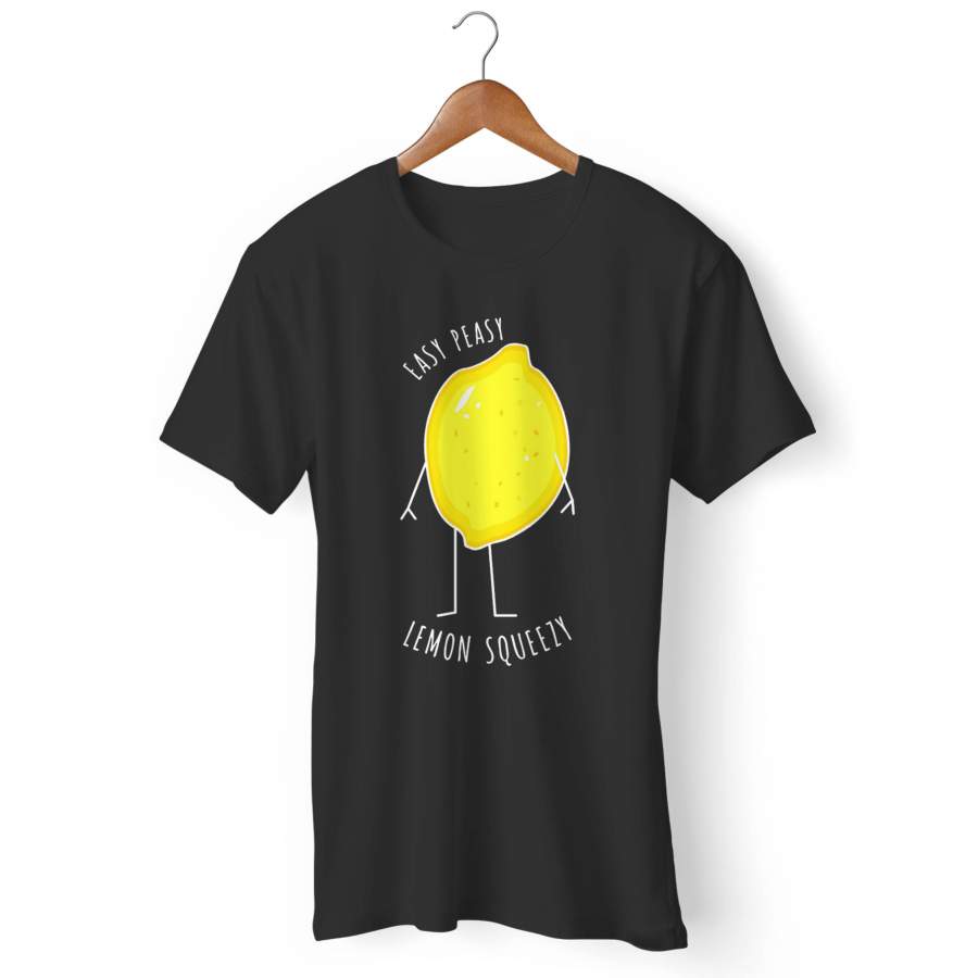 Easy Peasy Lemon Squeezy Man’s T-Shirt