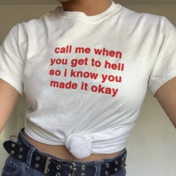 Call Me When You Get to Hell T-Shirt, Paris Hilton Shirt, Y2K Hell Tee, Funny Y2K Shirt, Shirts That Go Hard, Gen Z Meme, 2000s Shirt