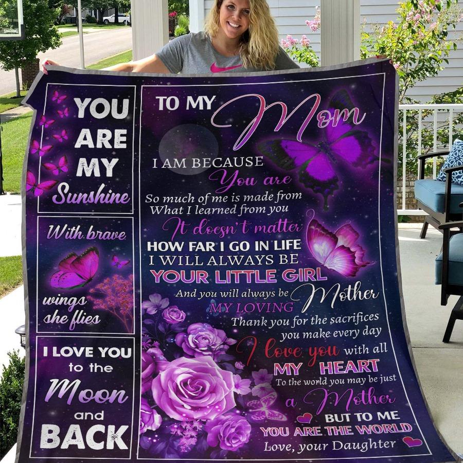 To My Mom You Are My Sunshine, Love From Daughter, Fleece Blanket – Quilt Blanket, Mother’S Day Gift From Daughter To Mom, Best Mother’S Day Gift Ideas, Home Decor Bedding Couch Sofa Soft And Comfy Cozy