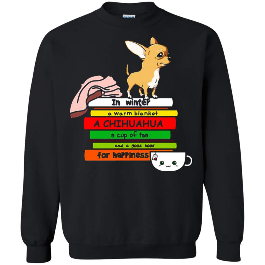 AGR In Winter A Chihuahua Book And Tea For Happiness Sweatshirt